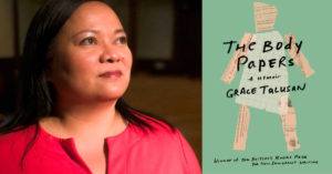 Not just happy stories: Grace Talusan’s “The Body Papers” explores trauma, undocumented immigration and not staying silent