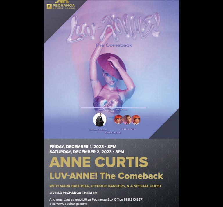 Pechanga presents ‘Anne Curtis Luv-Anne The Comeback Concert 2023’